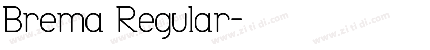Brema Regular字体转换